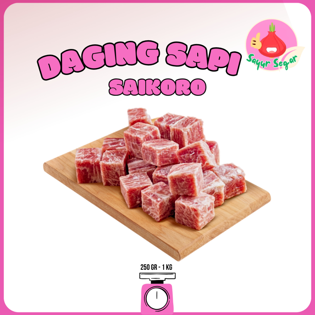 

Sayur Segar - Daging Sapi Saikoro / Beef Saikoro