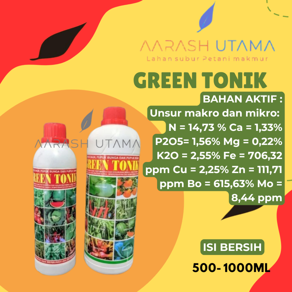 Pupuk Cair Green Tonik / Pupuk Daun, Pupuk Bunga Dan Pupuk Buah