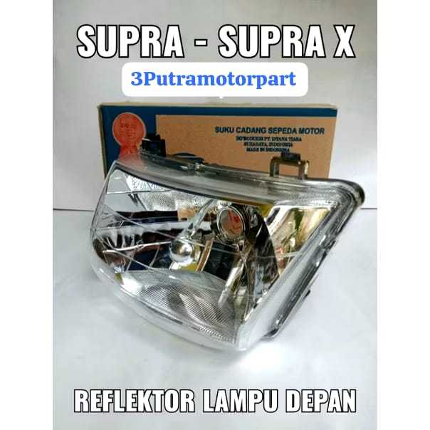 Reflektor Kaca Lampu Depan Motor Honda - SUPRA 100 , SUPRA X