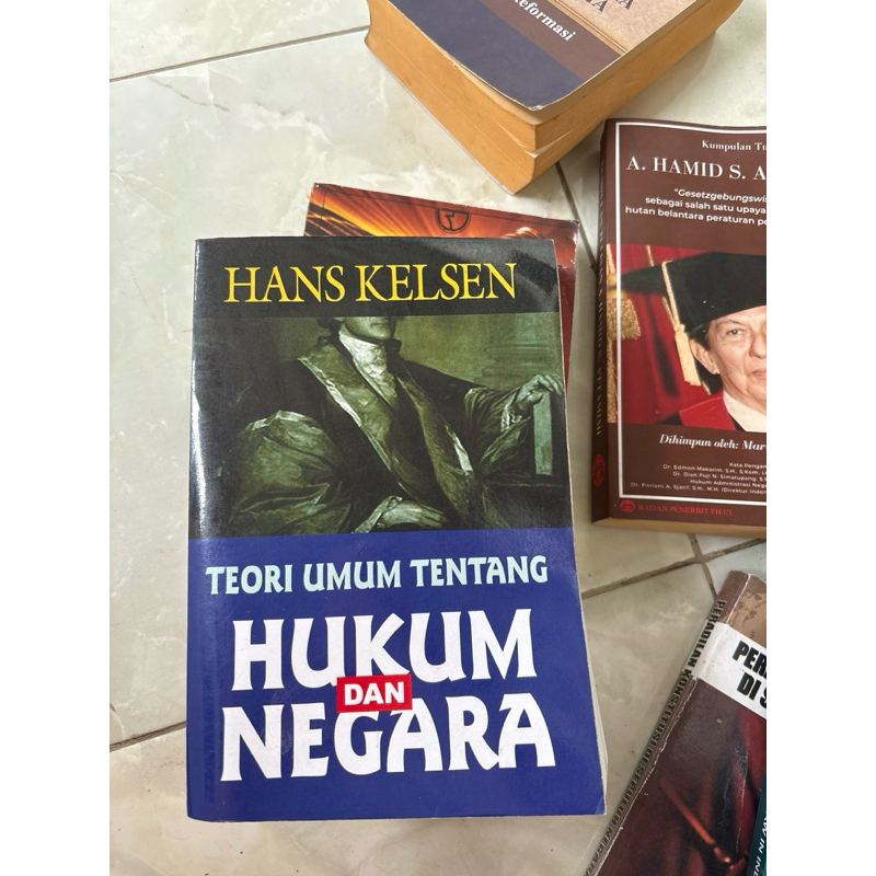 Hans Kelsen Teori umum tentang hukum dan negara