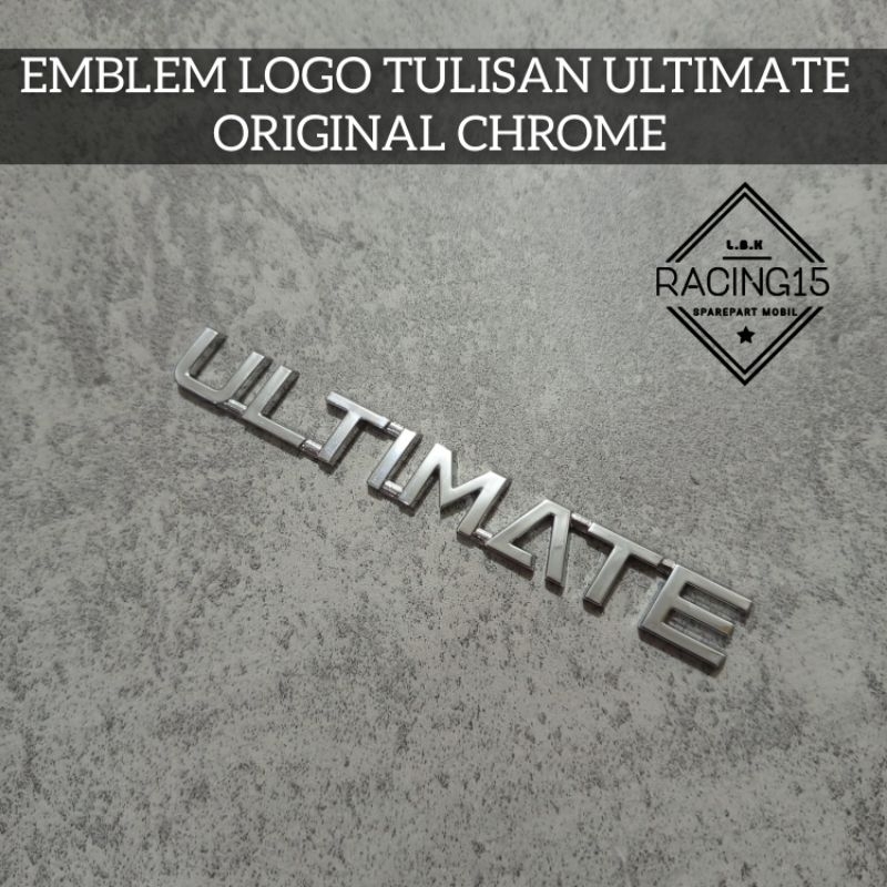 Emblem Tulisan Ultimate Chrome Original Tulisan Ultimate Xpander Original