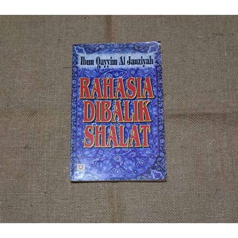 RAHASIA DI BALIK SHALAT