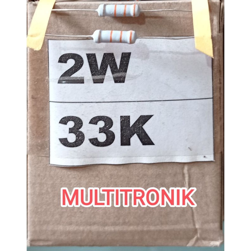 RESISTOR 2WATT 33K 5% RESISTOR 33K 2WATT MOF TAIWAN
