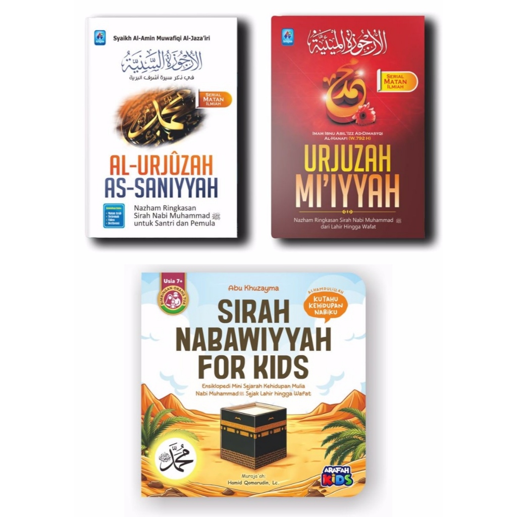3 Buku Sirah Nabawiyah Kisah Nabi Muhammad SAW (Urjuzah Miiyah, Saniyah, Siroh Kid) Original Lengkap