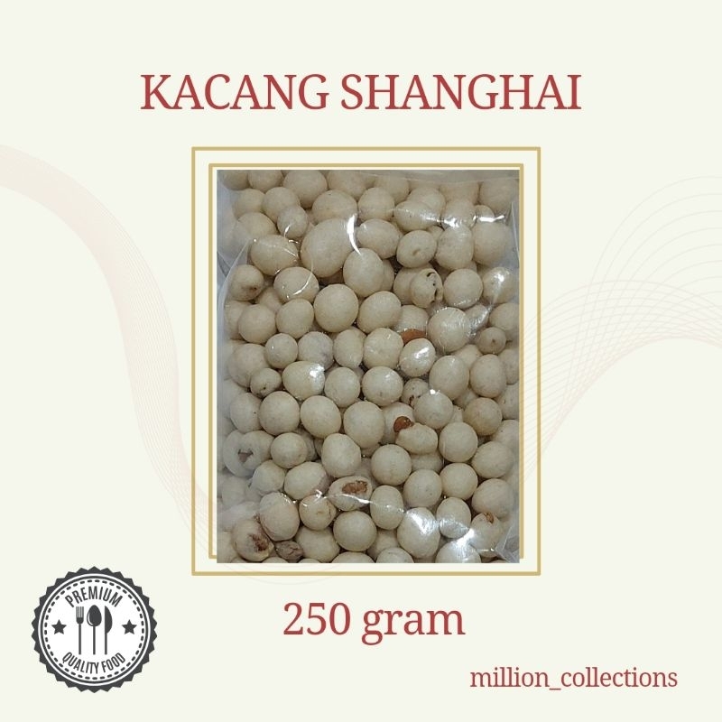

Kacang Shanghai 250 gram