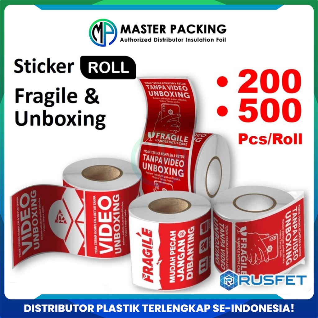 

Sticker Stiker Fragile Unboxing 200pcs dan 500pcs Per Roll | Merek Rusfet Harga Satuan termurah