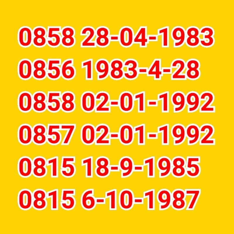 6 Oktober 1987 - Kartu Perdana Indosat IM3 11 Digit Seri Tahun Lahir Tanggal Bulan 0815-6-10-1987