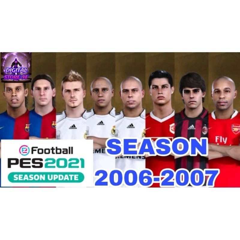 PES 2021 - PATCH 2006 - 2007  - LINK DOWNLOAD - GAME PC/LAPTOP- GAME MURAH