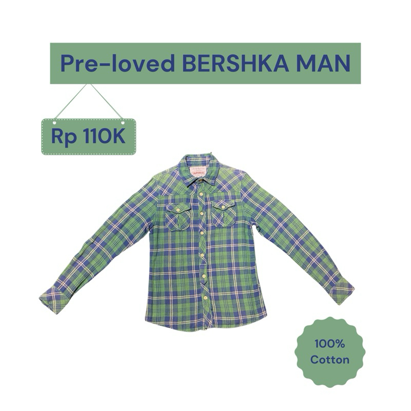 Pre-loved Kemeja Pria lengan panjang BERSHKA Man Original Kotak2 hijau biru dongker, ukuran M.