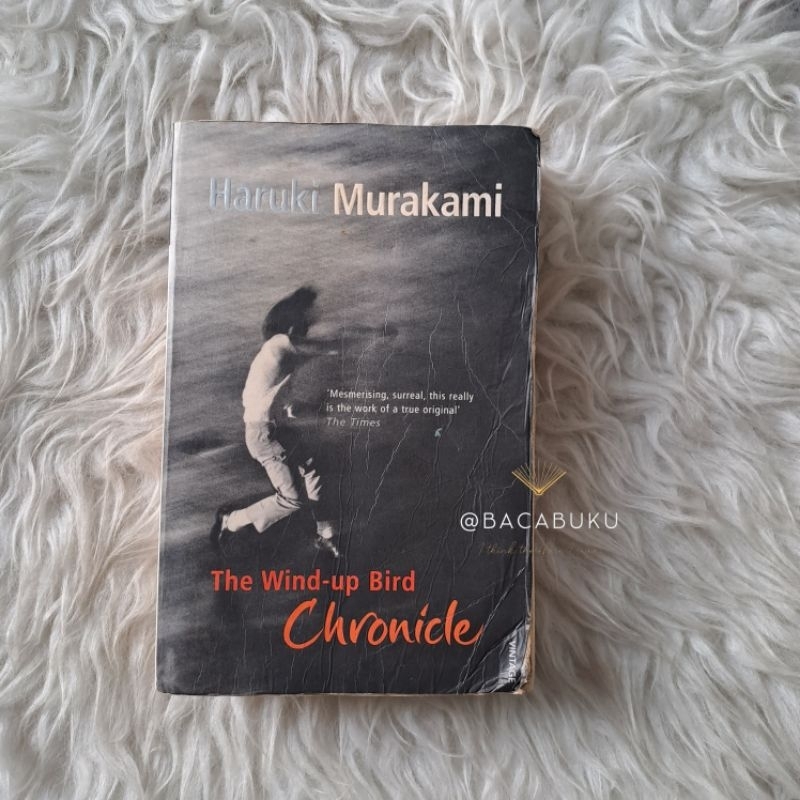 Haruki Murakami - The Wind-Up Bird Chronicle