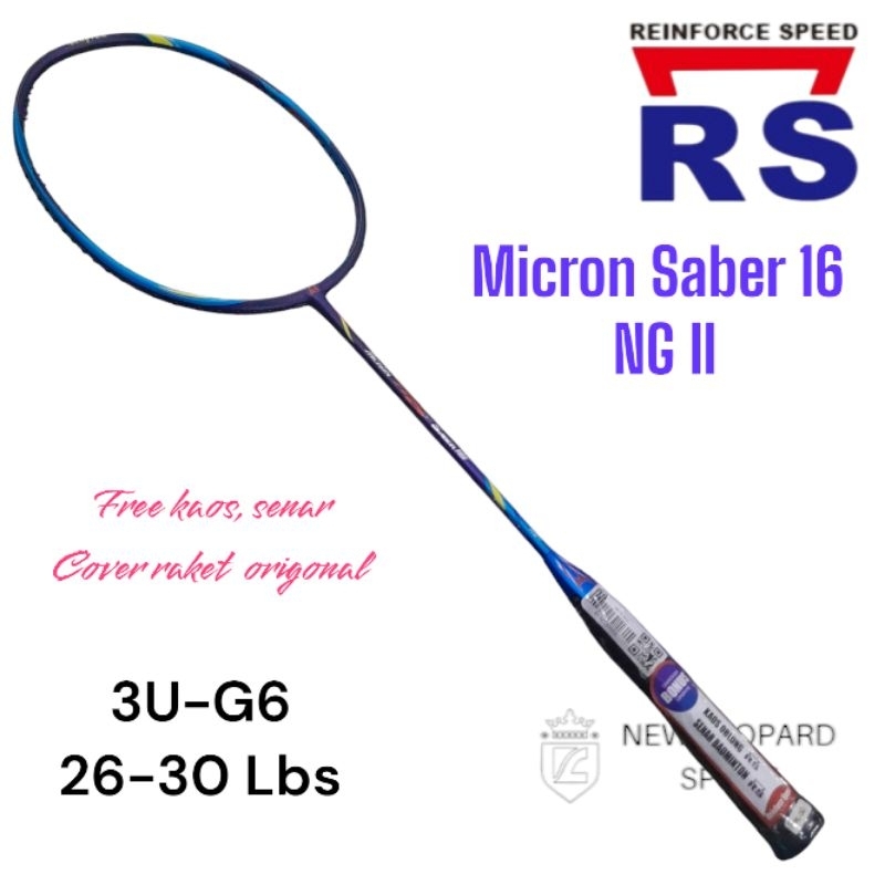 Raket Badminton RS Micron Saber 16 NG II / Raket Bulutangkis RS Original