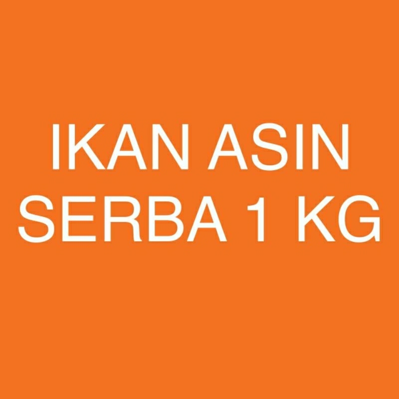 

Ikan Asin Serba 1000 gram 1kg Kualitas Premium Gabus Udang Rebon Teri Nasi Buntio Jengki Cumi Peda Ebi Dendeng Manis Tembang Sepat Jambal Roti Selar