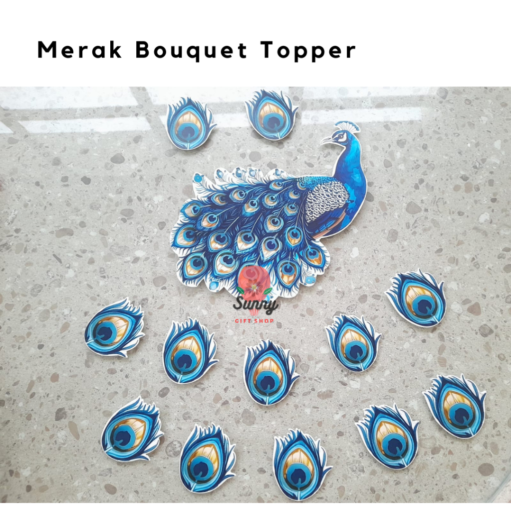 Merak Bouquet Topper / TOPPER BURUNG MERAK SESERAHAN / HIASAN BUKET UANG / TOPPER BUKET / BURUNG MER