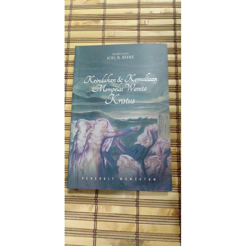 keindahan dan kemuliaan mempelai wanita kristus buku original