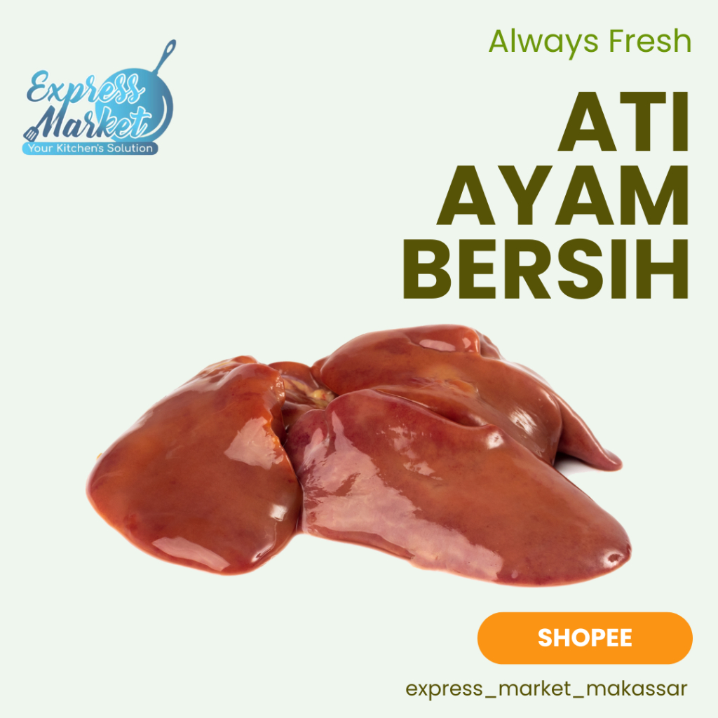 

Express Market Ati Ampela Ayam Ras Bersih Hati Rempela Ayam Pisah