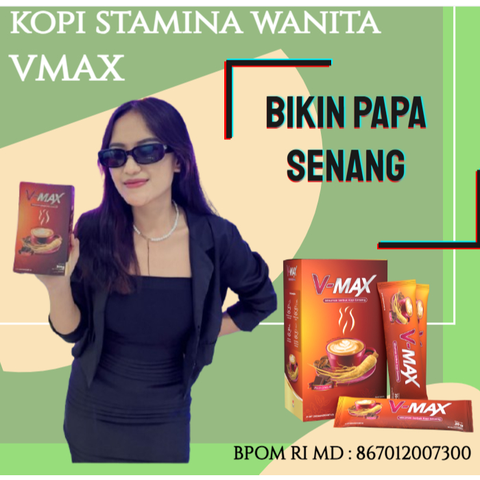 

minuman kopi coklat vmax penambah stamina wanita bpom Original ampuh
