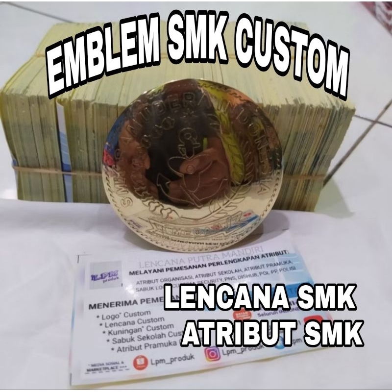 Atribut Emblem SMK Kuningan Brasso Custom