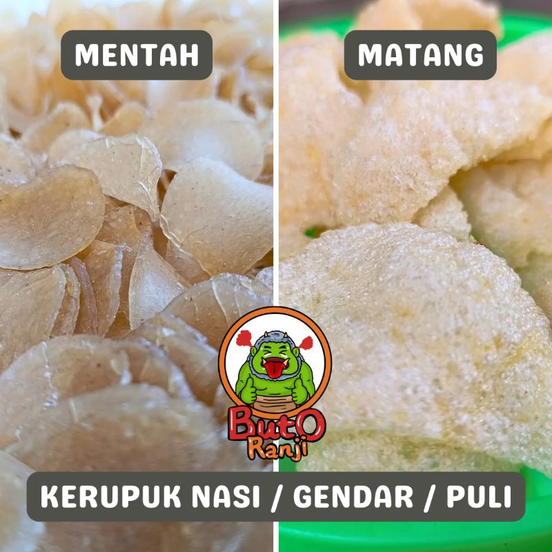 

BUTO RANJI - Kerupuk Nasi Gendar Puli Terasi | Mentah dan Matang | Berat 500 Gram dan 1 kg Tanpa Bahan Pengawet