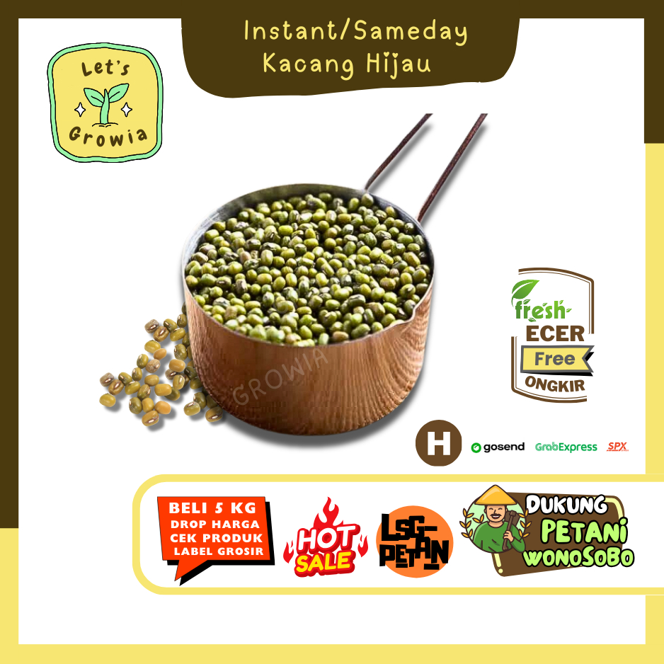 

Growia || Kacang Hijau(H) || Hasil Petani Langsung Ecer (H)0