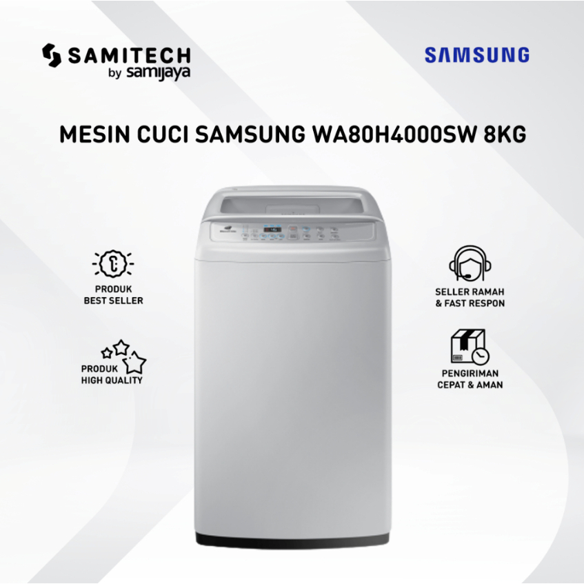 MESIN CUCI SAMSUNG 1 TABUNG WA80H4000SW WA80H4000 SW 8KG