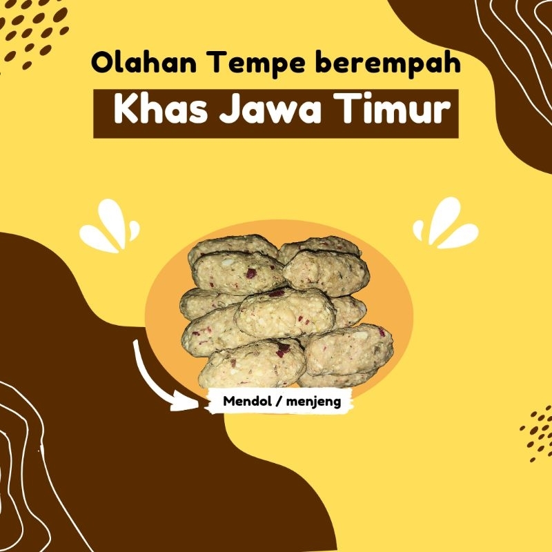 

Tempe Mendol / Menjeng berempah siap goreng khas Jawa Timur