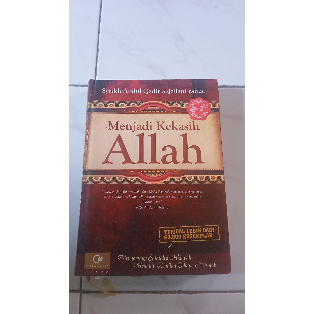 Menjadi Kekasih Allah - Syaikh Abdul Qadir Al- Jailani