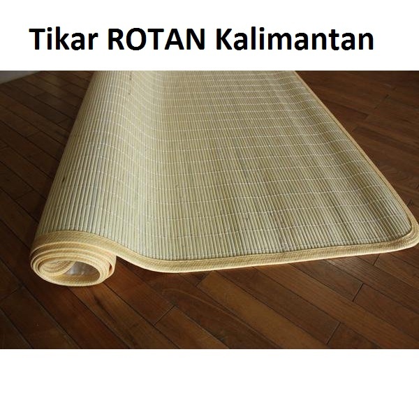 Tikar ROTAN Kalimantan Original / Lampit Saburina 180x200 200x300 & 250x352 cm