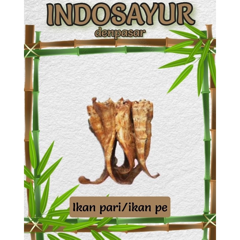 

Ikan pari / ikan pe 1 tusuk _ INDOSAYUR