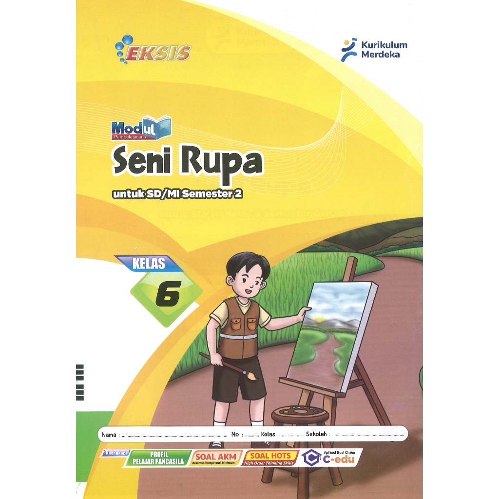LKS EKSIS Modul Pembelajaran Seni Rupa untuk SD/MI Semester 2 Kelas 6