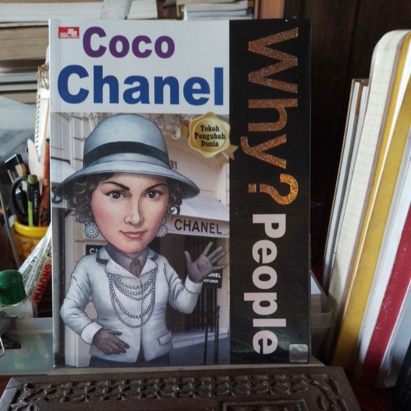 Coco Chanel: Why People?