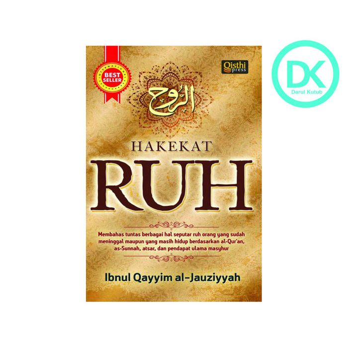 Hakekat Ruh - Ibnul Qayyim al-Jauziyyah