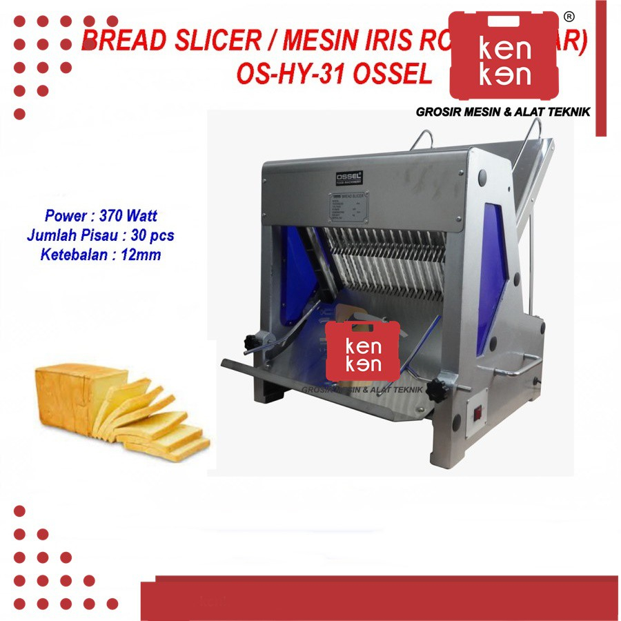 OSSEL Bread Slicer Mesin Iris Roti Tawar Mesin Pemotong Roti Tawar bread slicer Potong Roti OSSEL