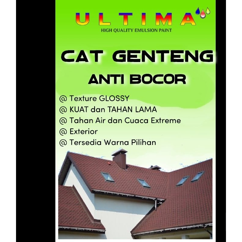 CAT GENTENG, GLOSSY, (1KG PASS), CAT KOLAM,DINDING ULTIMA PAINT