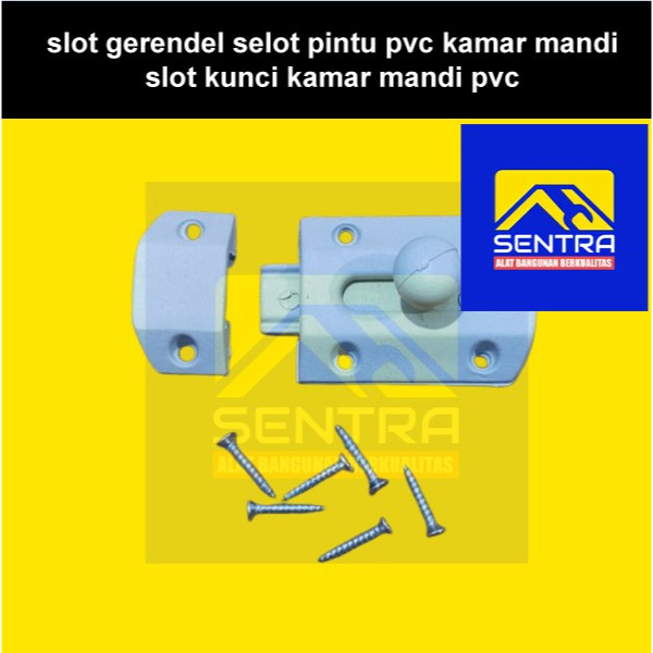 slot gerendel selot pintu pvc kamar mandi / slot kunci kamar mandi pvc