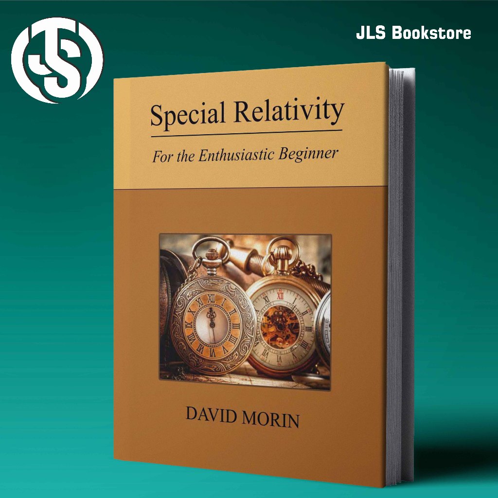 Special Relativity for the enthusiastic beginner - Morin D