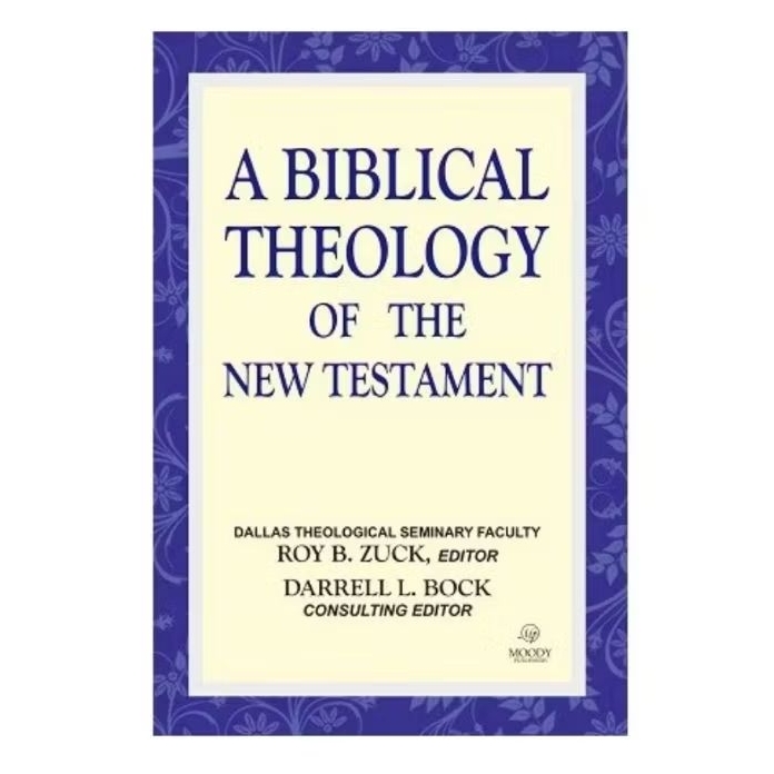 A Biblical Theology of the new Testament