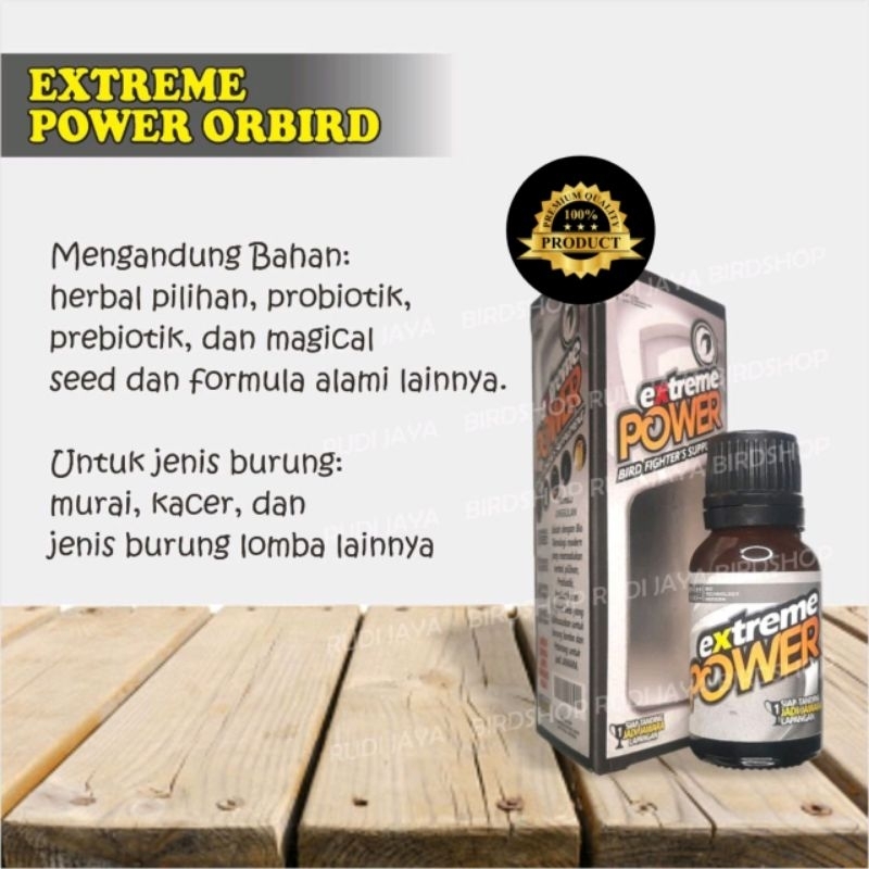 VITAMIN EXTREME POWER ORBIRD EXTREEM POWER EXTREAM POWER MENINGKATKAN POWER STAMINA VITALITAS BURUNG