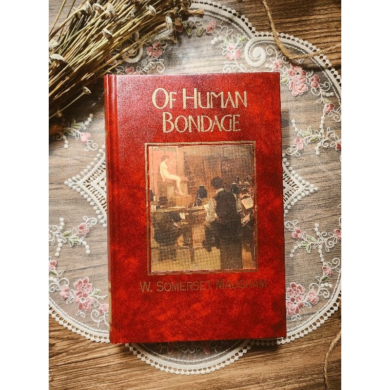 The Great Writers Library : Of Human Bondage by W. Somerset Maugham