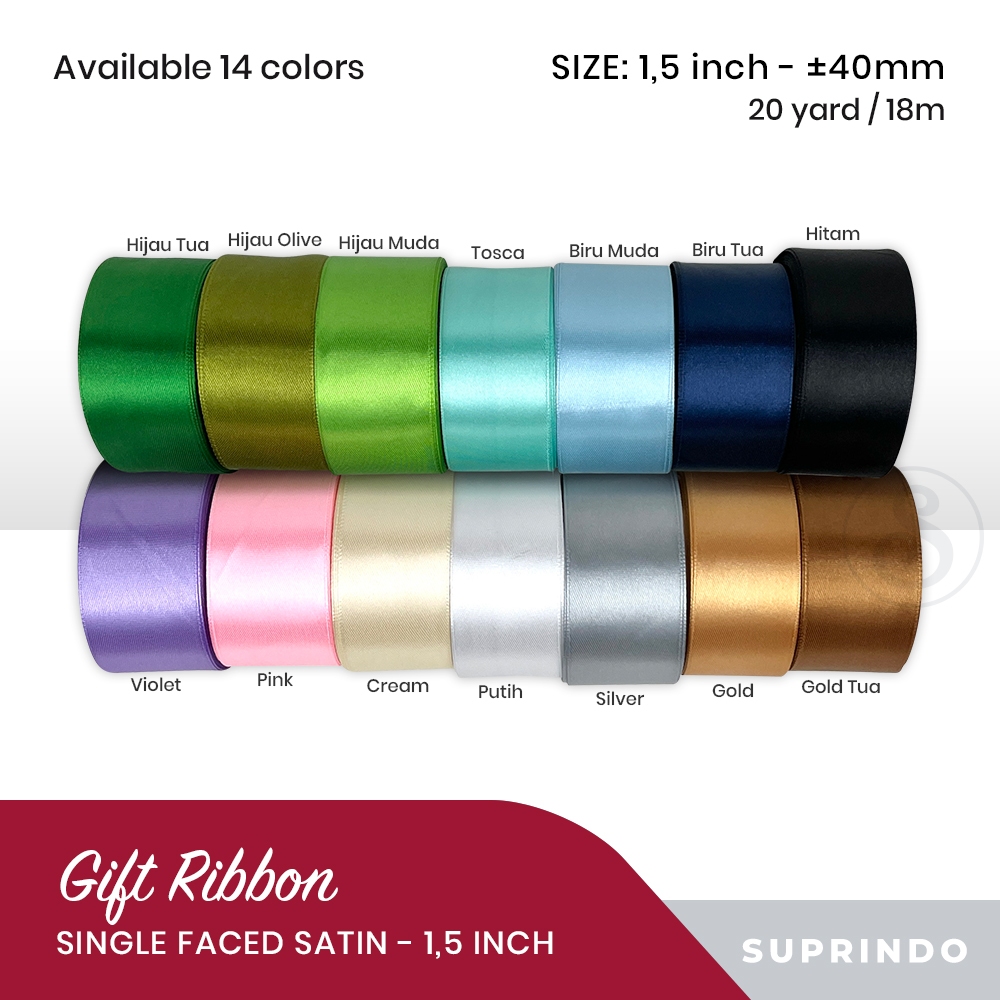 

Pita Satin (Single faced satin) 40mm / 1.5 inch