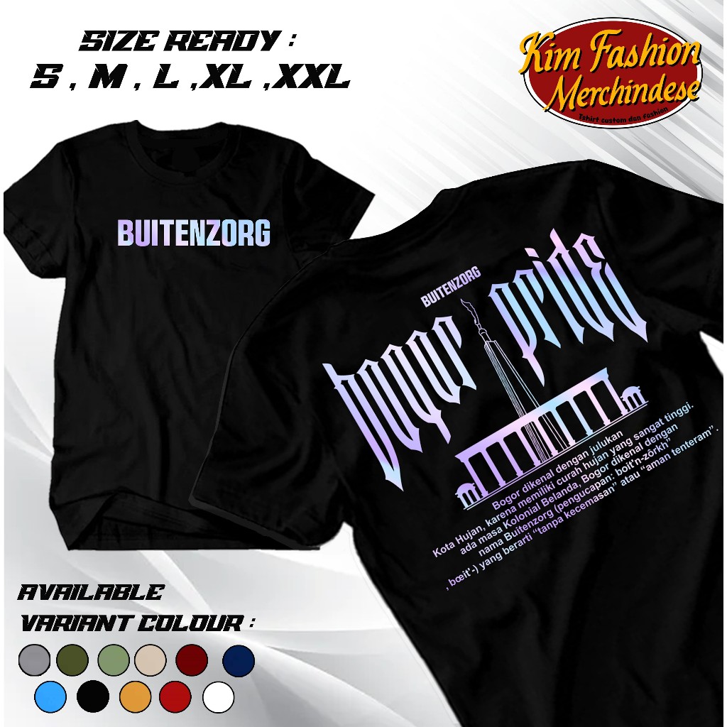KIMFASHION988 - KAOS BUITENZORG BOGOR - KAOS BOGOR PRIDE - DISTRO PRIA DAN WANITA - KAOS VIRAL -TREN