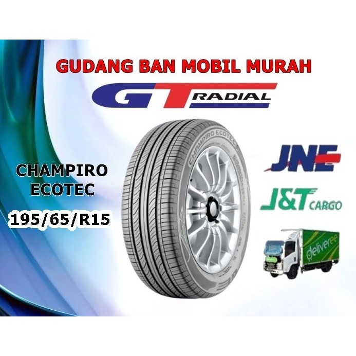 ban mobil 195 65 r15 gt radial ban tubeles ring 15 ban apv murah