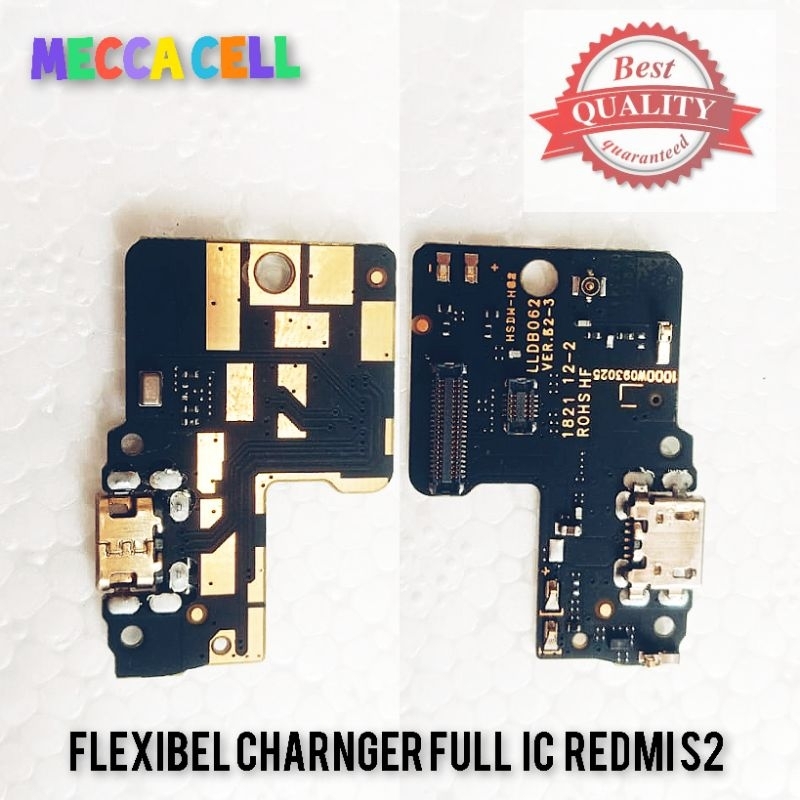 Flexibel Charger Full IC Xiaomi Redmi S2