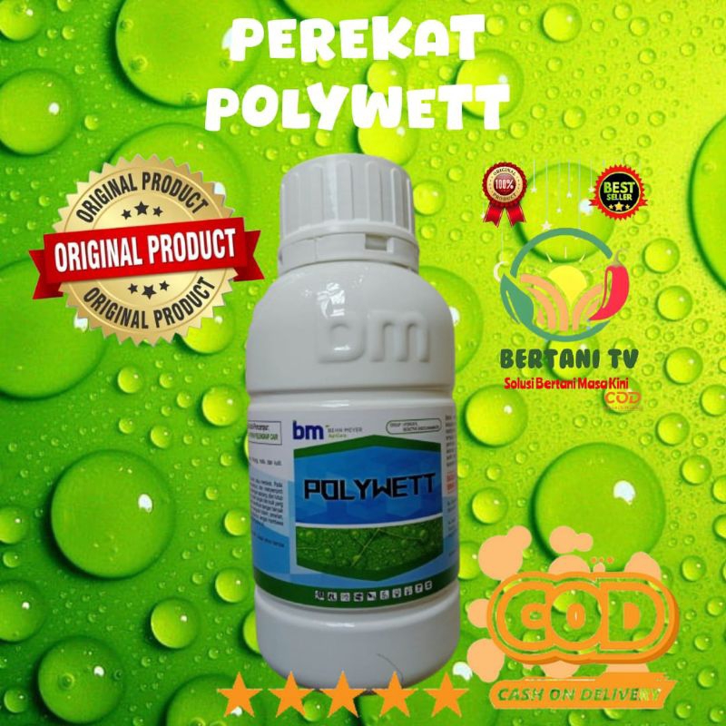 Polywett 500 ml , Polywett adalah bahan pembasah, perekat, pengemulsi untuk melarutkan pestisida seh