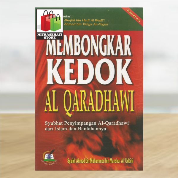 Membongkar Kedok Al Qaradhawi