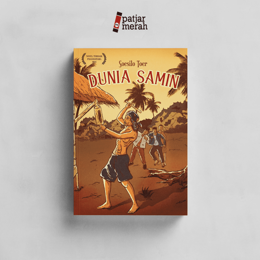 Novel Dunia Samin - Soesilo Toer - Pataba Press