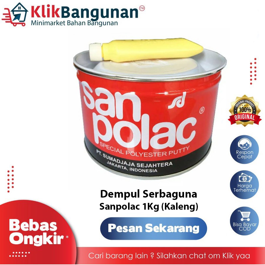 DEMPUL PLASTIK SANPOLAC 1KG / SANPOLAC KALENG / DEMPUL BODY MOTOR MOBIL / DEMPUL POLYMER