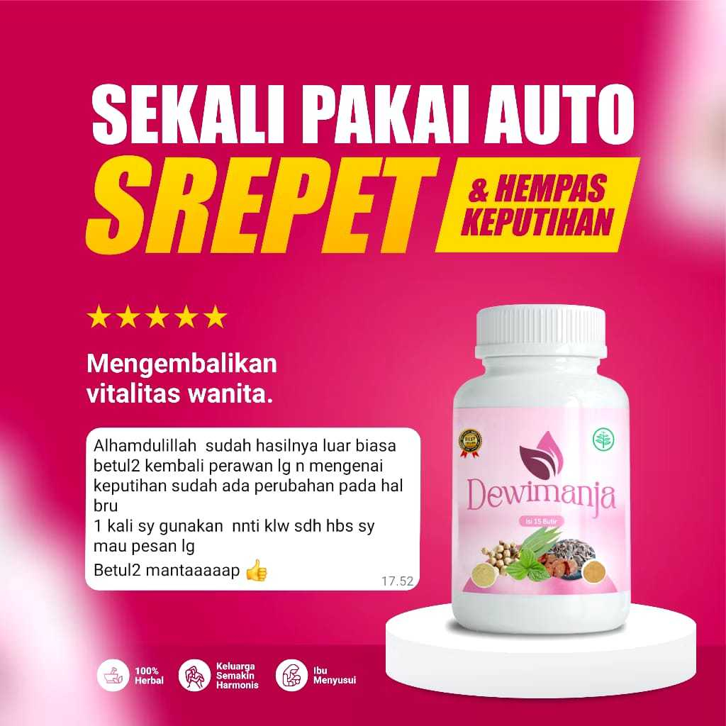 Dewi manja Perapat V permanen agar kembali peraw4n pengenc4ng rap4t obat kewanitaan