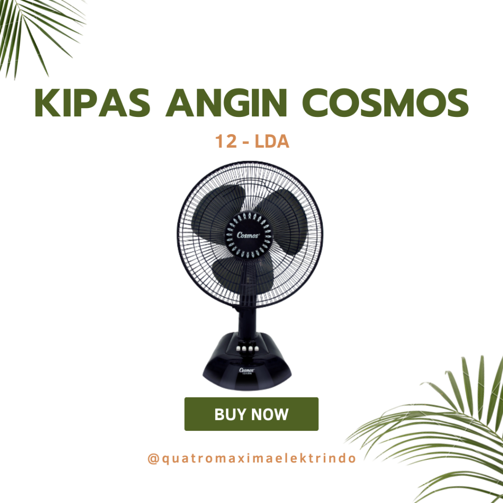 KIPAS ANGIN COSMOS 12 LDA