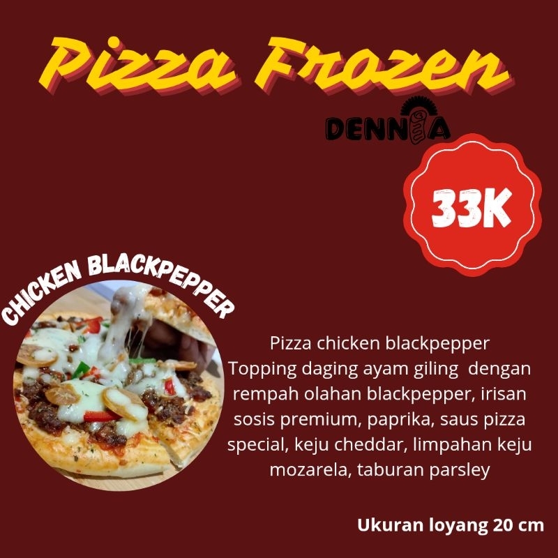 

Pizza Frozen Chicken Black Pepper