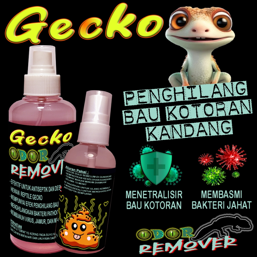 GECKO ODOR REMOVER SPRAY DISINFEKTAN ANTISEPTIK SPRAY KANDANG LEOPARD GEKO TOKEK GEKKO WHELEERI CRES